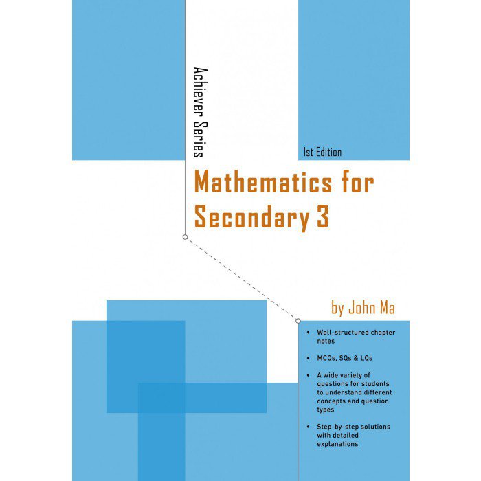 Achiever Series - Mathematics for Secondary 3 | Goodread